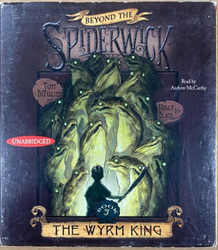 Tony Di Terlizzi & Holly Black - The Spiderwick Chronicles : The Wyrm King (CD)