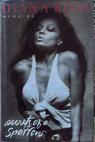 Diana Ross - Secrets Of A Sparrow - Memoirs (Hardcover)