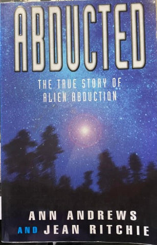 Ann Andrews / Jean Ritchie - Abducted : The True Story Of Alien Abduction