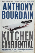 Anthony Bourdain - Kitchen Confidential