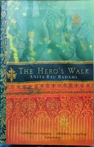 Anita Rau Badami - The Hero's Walk