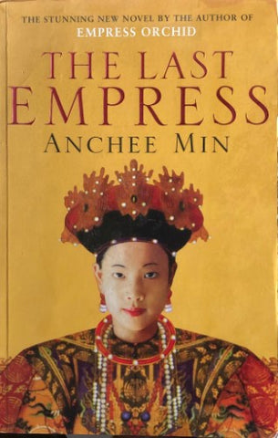 Anchee Min - The Last Empress