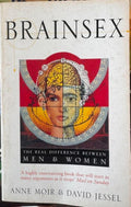 Anne Moir / David Jessel - Brainsex : The Real Difference Between Men & Women