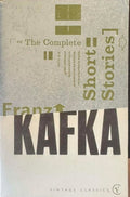 Franz Kafka - The Complete Short Stories