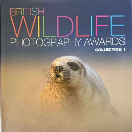 British Wildlife Photography Awards : Collection 1 (Hardcover)