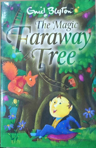 Enid Blyton - The Magic Faraway Tree