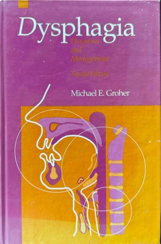 Michael Groher - Dysphagia : Diagnosis & Management (Hardcover)