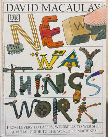 David MacAulay - The New Way Things Work (Hardcover)