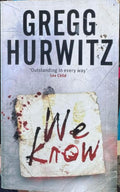 Gregg Hurwitz - We Know