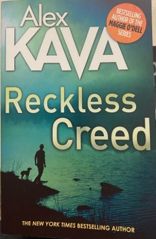Alex Kava - Reckless Creed