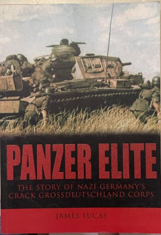 James Lucas - Panzer Elite