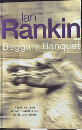 Ian Rankin - Beggars Banquet