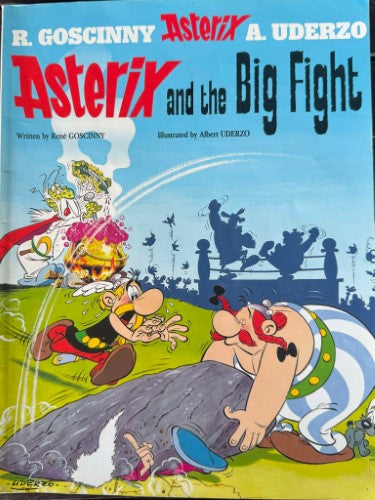 Rene Goscinny / Albert Uderzo - Asterix And The Big Fight
