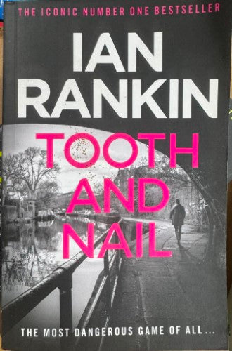 Ian Rankin - Tooth & Nail