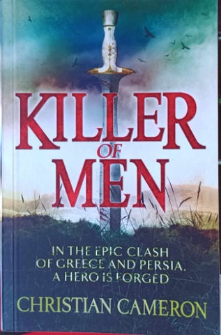 Christian Cameron - Killer Of Men