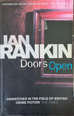 Ian Rankin - Doors Open (Uncorrected Proof)