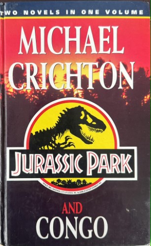 Michael Crichton - Jurassic Park / Congo (Hardcover)