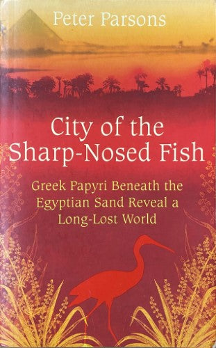 Peter Parsons - City Of The Sharp-Nosed Fish