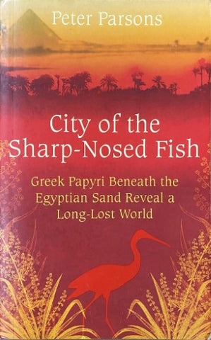 Peter Parsons - City Of The Sharp-Nosed Fish