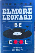 Elmore Leonard - Be Cool