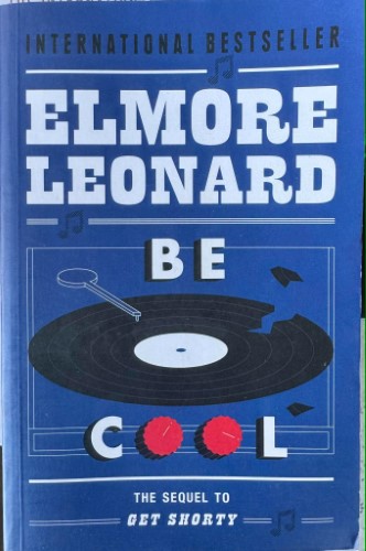 Elmore Leonard - Be Cool