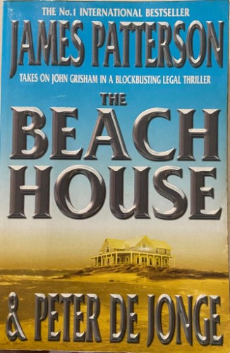 James Patterson / Peter De Jonge - The Beach House