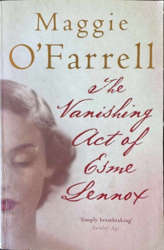 Maggie O'Farrell - The Vanishing Act Of Esme Lennox