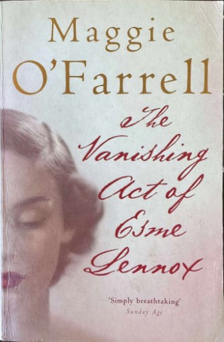 Maggie O'Farrell - The Vanishing Act Of Esme Lennox