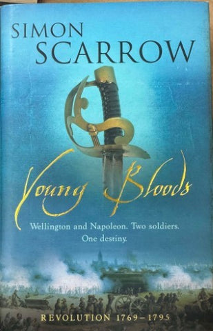 Simon Scarrow - Young Bloods (Hardcover)