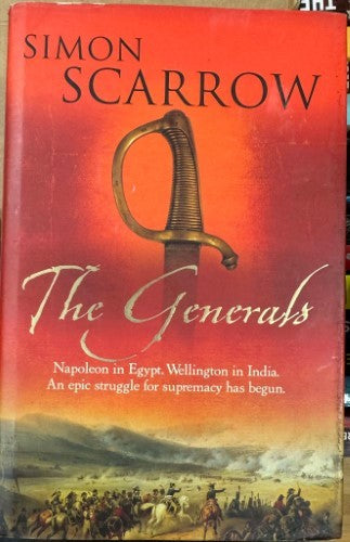 Simon Scarrow - The Generals (Hardcover)