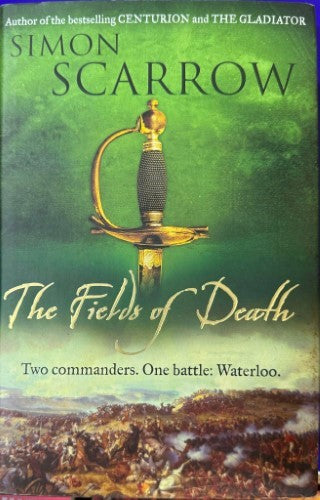 Simon Scarrow - The Fields Of Death (Hardcover)