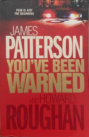 James Patterson / Howard Roughan - You've Been Warned