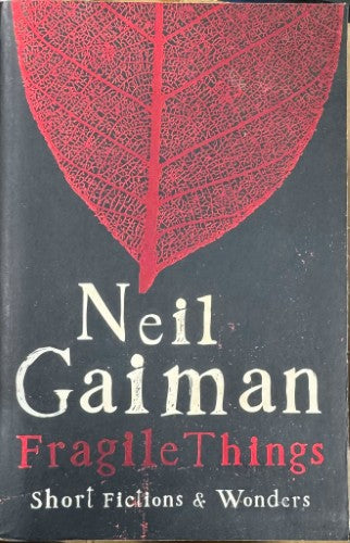 Neil Gaiman - Fragile Things