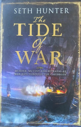 Seth Hunter - The Tide Of War