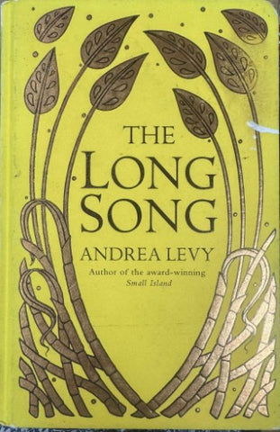 Andrea Levy - The Long Song (Hardcover)