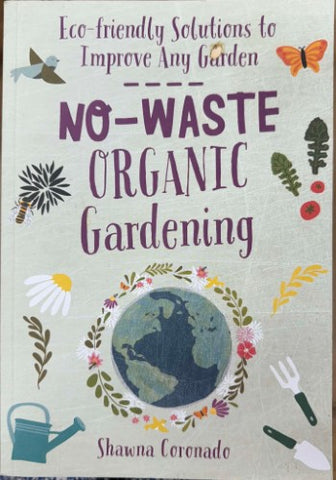 Shawna Coronado - No Waste Organic Gardening