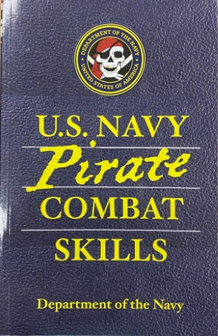 Department Of The Navy - U.S Navy Pirate Combat Skills