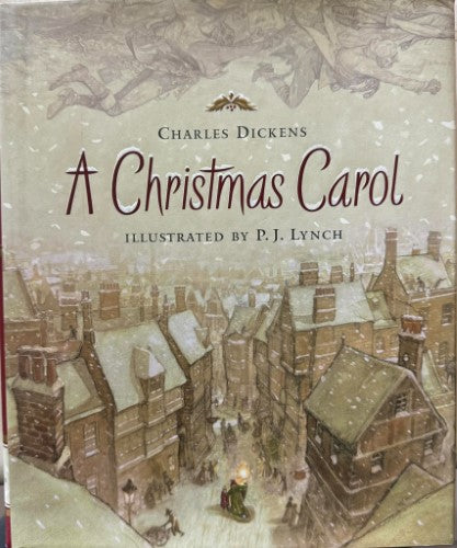 Charles Dickens / P.J Lynch - A Christmas Carol (Hardcover)