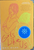Gail Giles - Girls Like Us