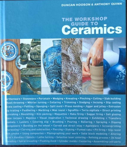 Duncan Hooson / Anthony Quinn - The Workshop Guide To Ceramics (Hardcover)