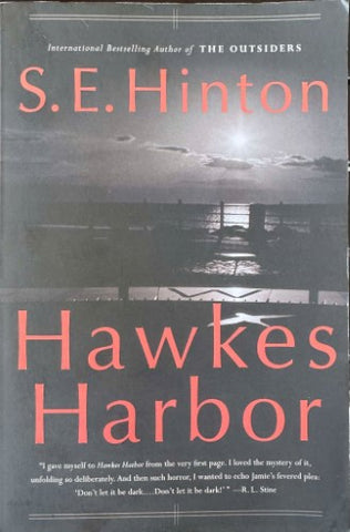 S.E. Hinton - Hawkes Harbor