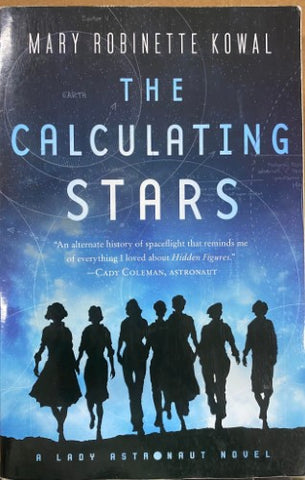 Mary Robinette Kowal - The Calculating Stars