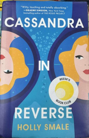Holly Smale - Cassandra In Reverse (Hardcover)