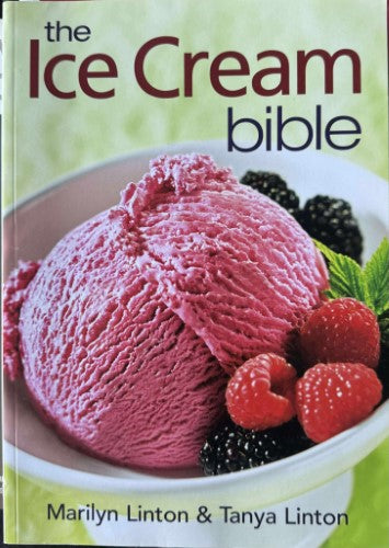 Marilyn & Tanya Linton - The Ice Cream Bible