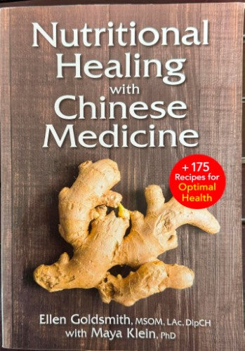 Ellen Goldsmith / Maya Klein - Nutritional Healing With Chinese Medicine