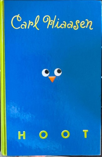Carl Hiaasen - Hoot (Large Print) (Hardcover)