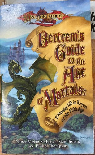 Bertrem's Guide To The Age Of Mortals