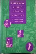 R.J & L.J Donaldson - Essential Public Health Medicine