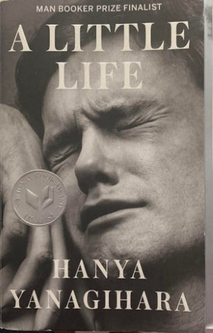 Hanya Yanagihara - A Little Life