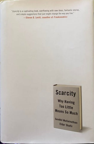 Sendhil Mullainathan / Eldar Shafir - Scarcity : Why Having Too Little Means So Much (Hardcover)